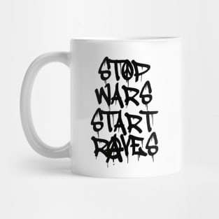 Black Ink Stop Wars Start Raves Mug